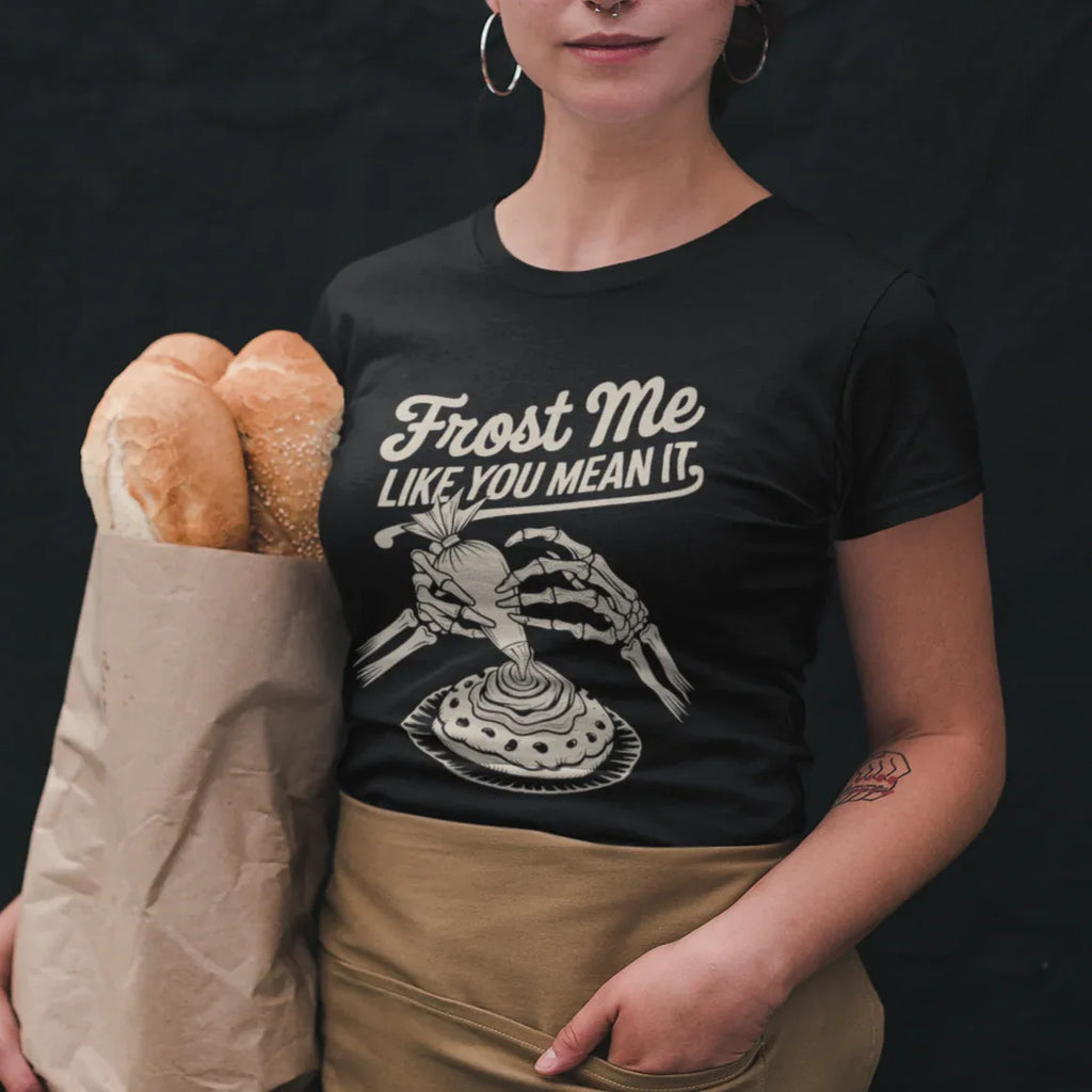 Frost Me Like You Mean It Unisex Tee - Odd Chef