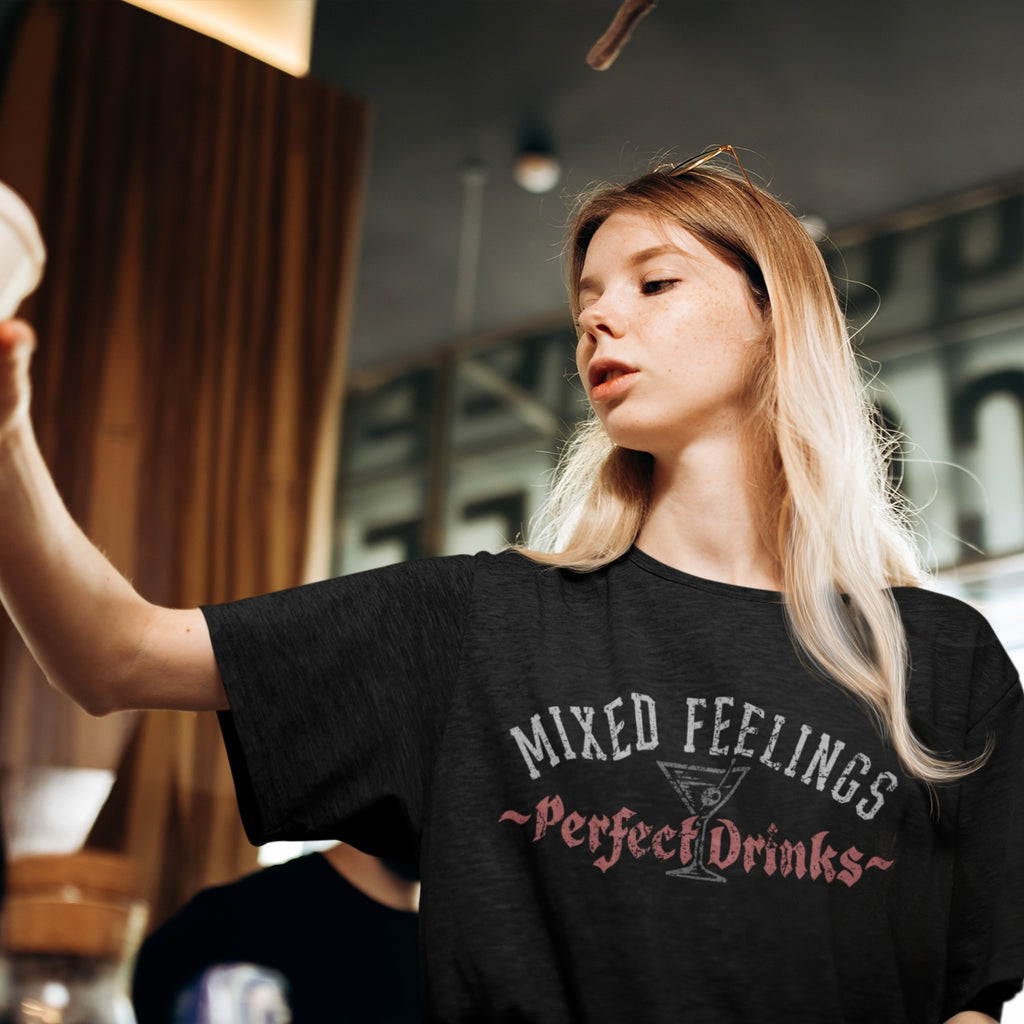 Mixed Feelings Bartender Unisex Tee