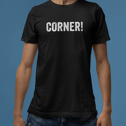 Corner! Unisex Tee