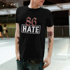 86 Hate Unisex Tee - Odd Chef