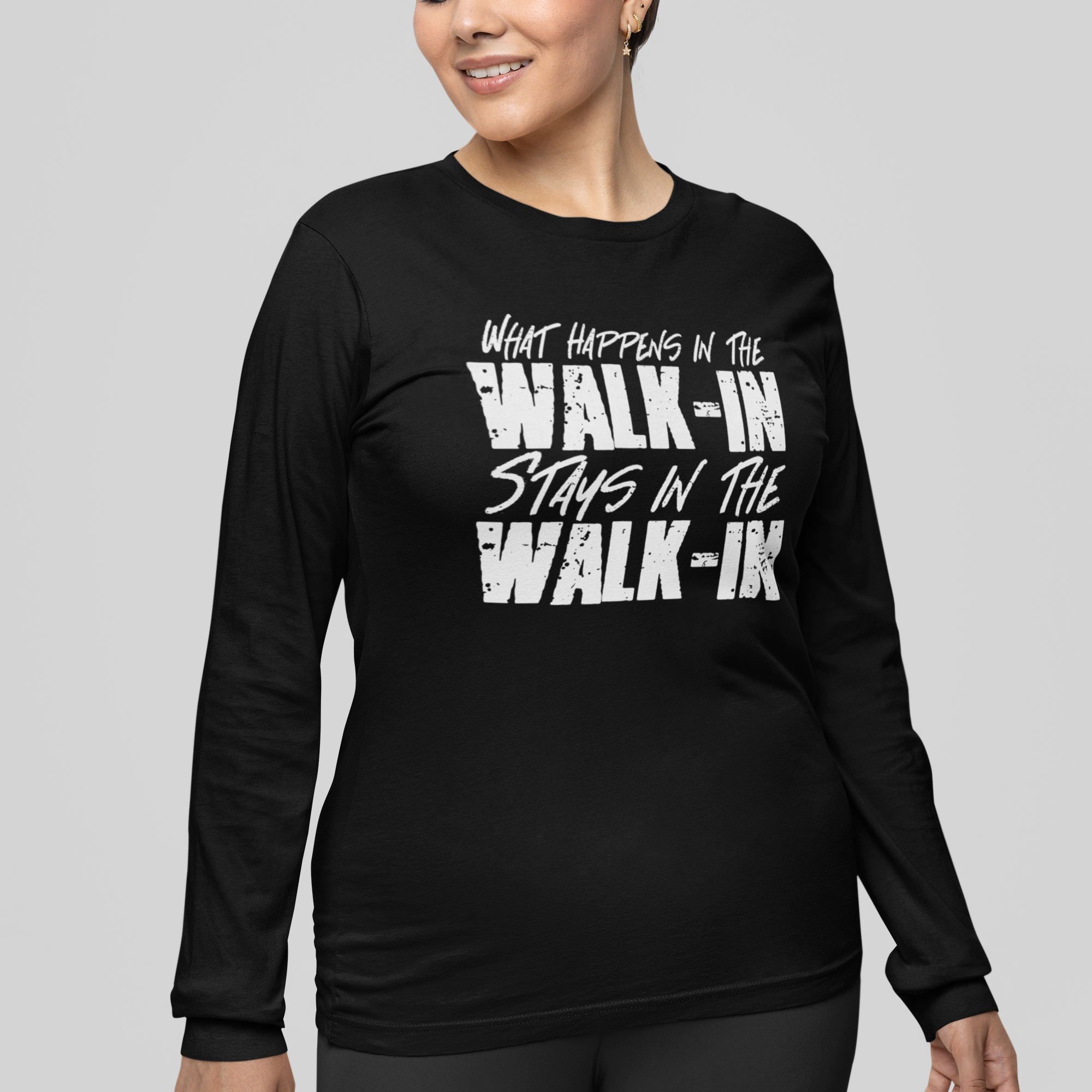 What Happens in the Walk-In Unisex Long Sleeve Tee