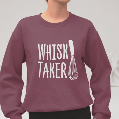 Whisk Taker Unisex Sweatshirt