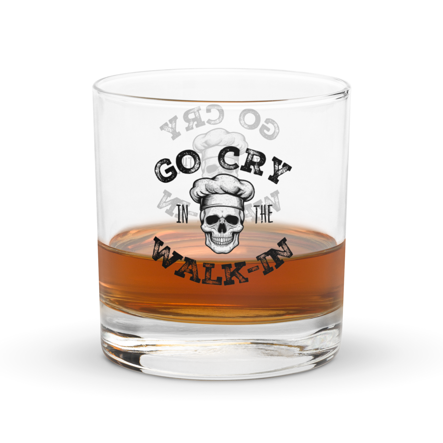Go Cry in the Walk-In Rocks glass