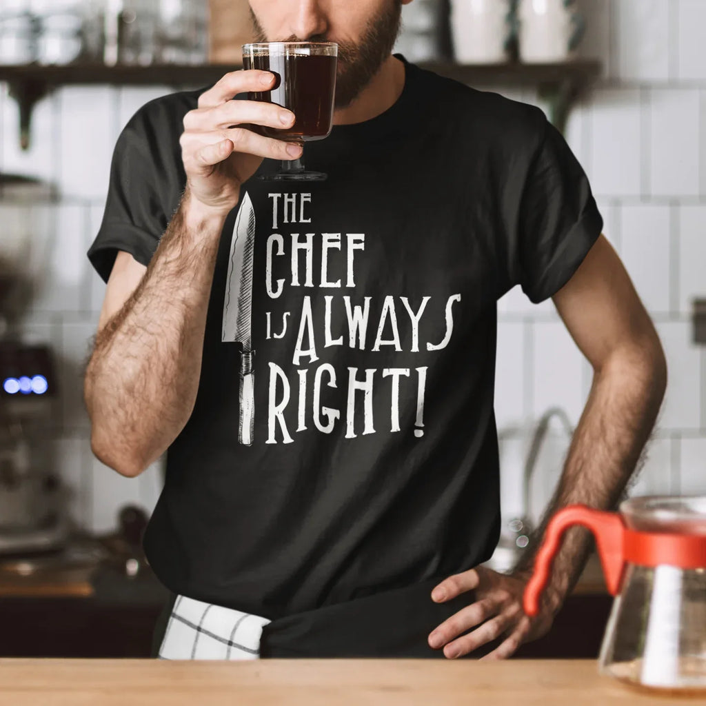 The Chef Is Always Right Unisex Tee - Odd Chef