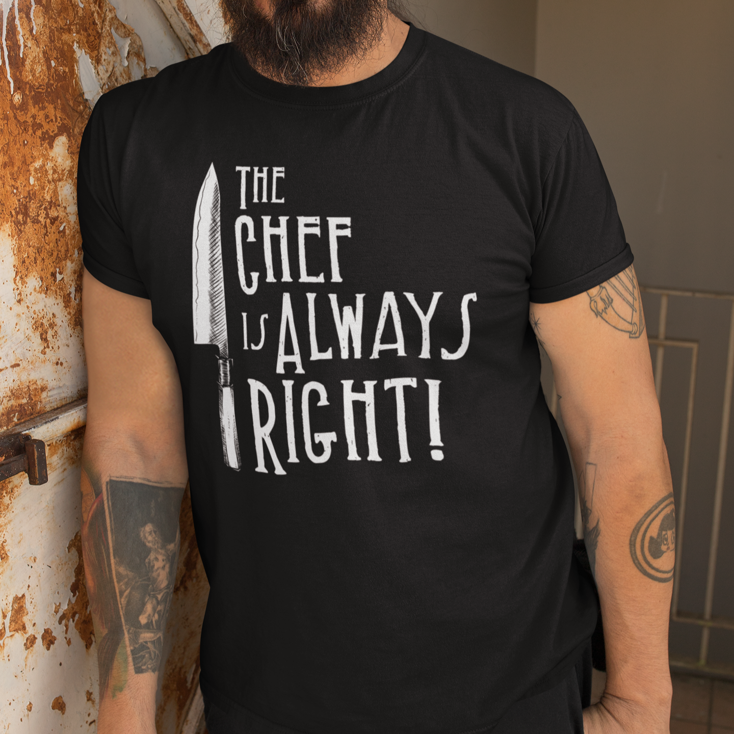 The Chef is Always Right Tee