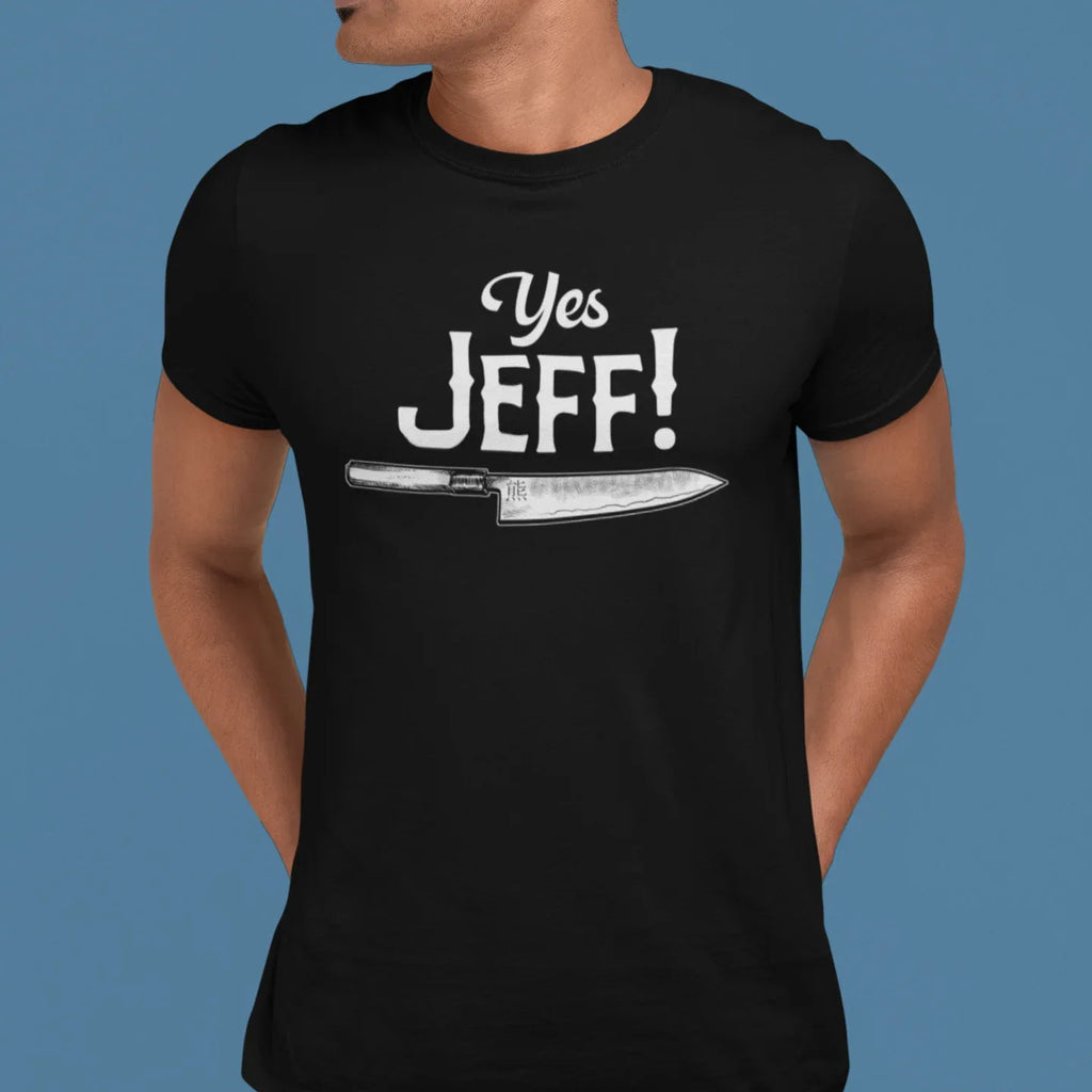 Yes Jeff Chef Knife Unisex Tee - Odd Chef