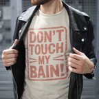 Don't Touch my Bain Unisex Tee - Odd Chef