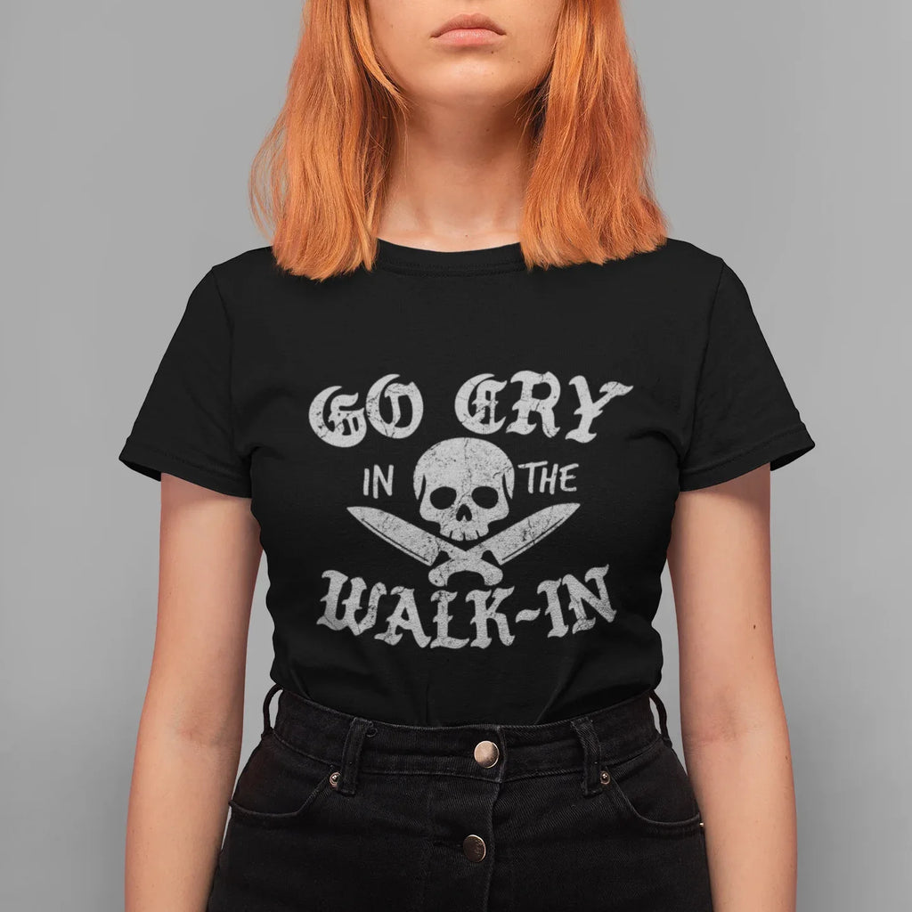 Go Cry in the Walk-In Distressed Unisex Tee - Odd Chef