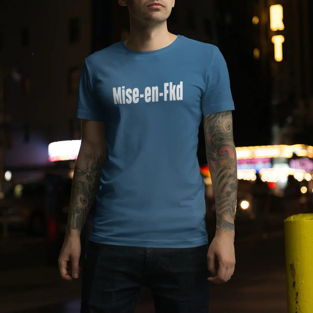 Mise en Fkd Unisex Tee - Odd Chef