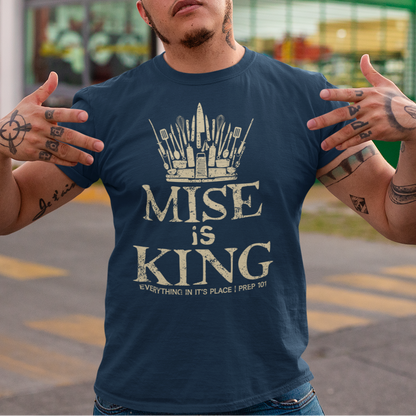 Mise is King Unisex Tee