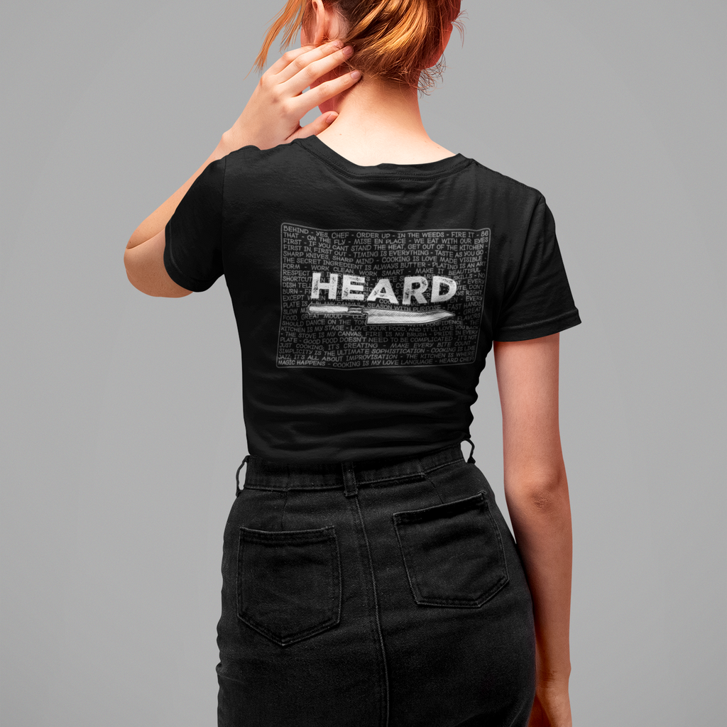 BACK PRINT Heard Kitchen Phrase Unisex Tee