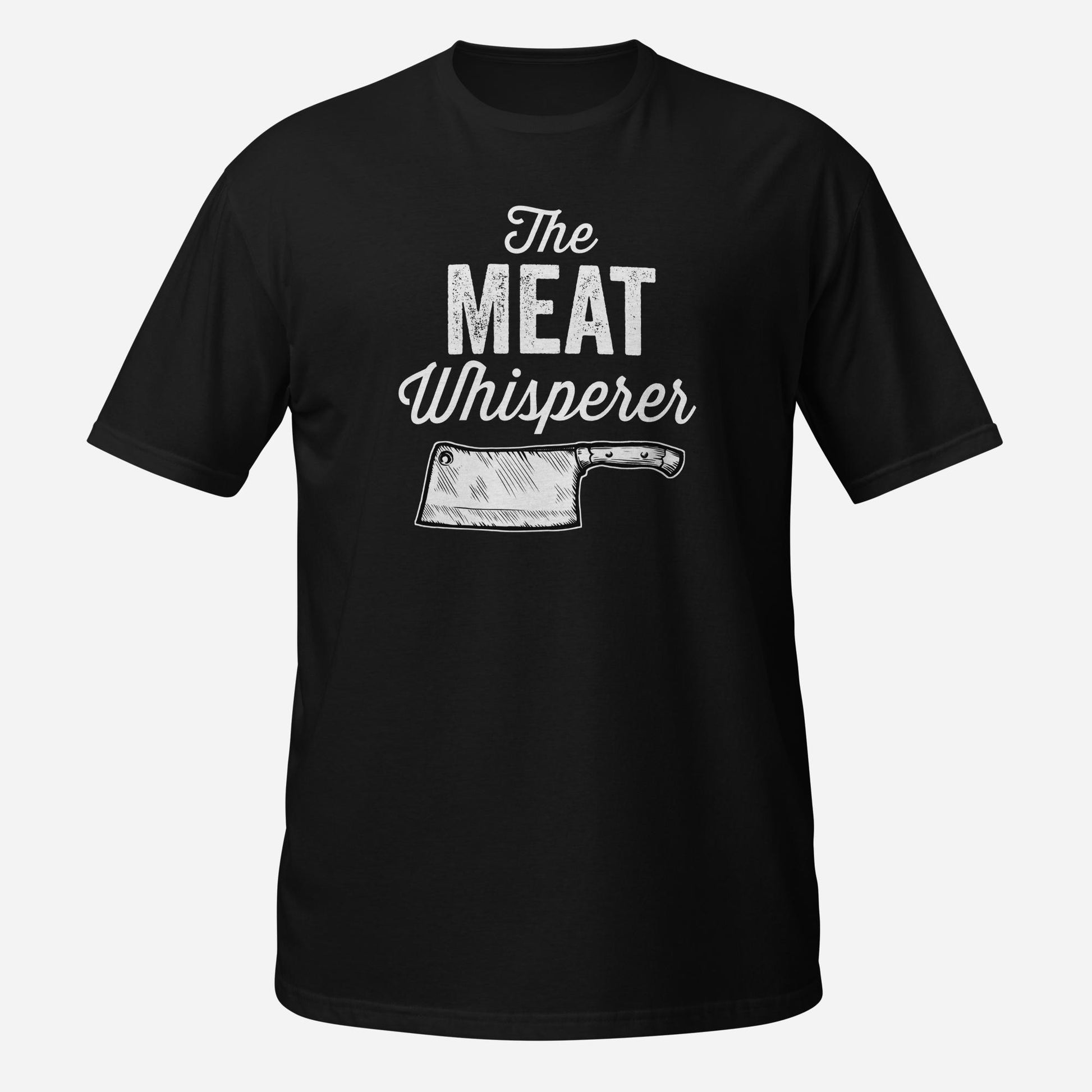 The Meat Whisperer Cleaver Butcher Short-Sleeve Unisex T-Shirt