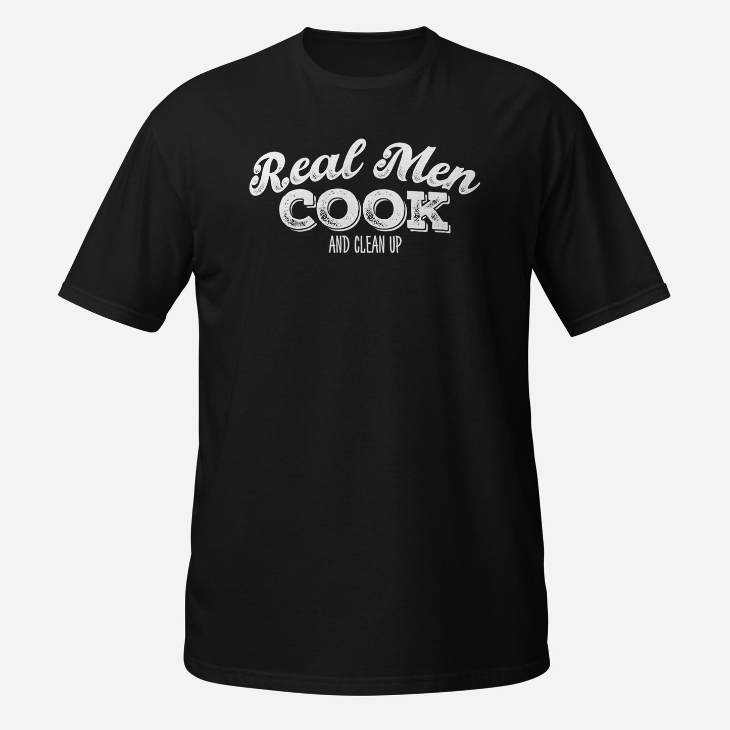 Real Men Cook Short-Sleeve Unisex T-Shirt