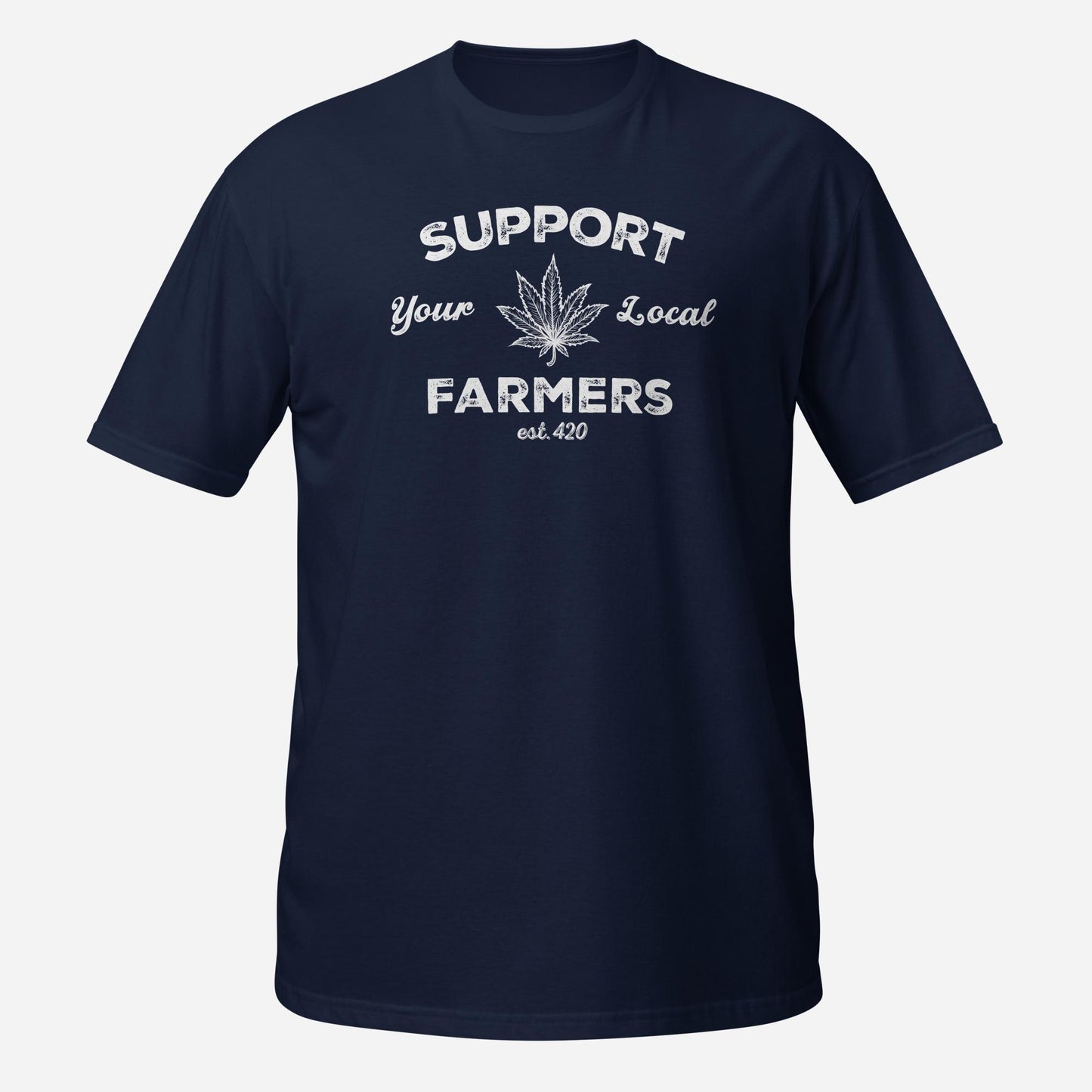 Support Your Local Farmers Pot Leaf Short-Sleeve Unisex T-Shirt