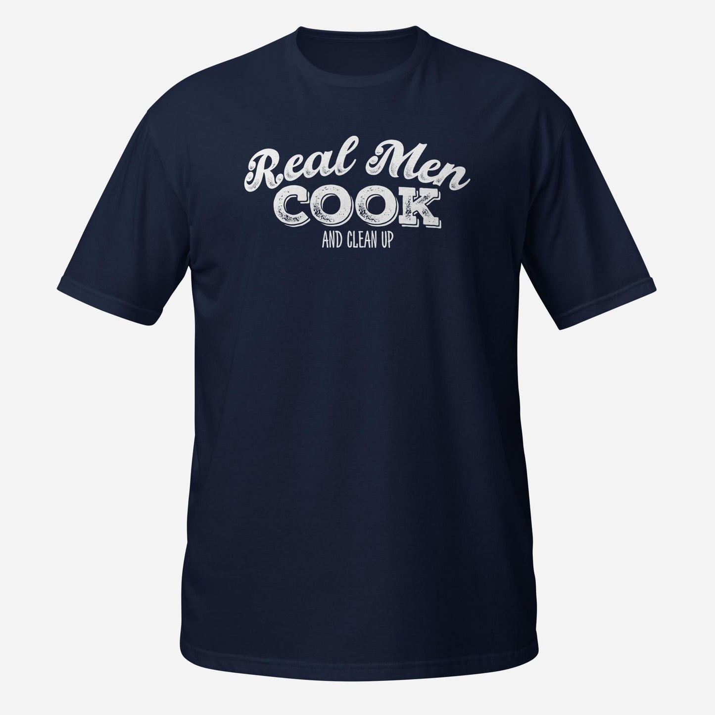 Real Men Cook Short-Sleeve Unisex T-Shirt