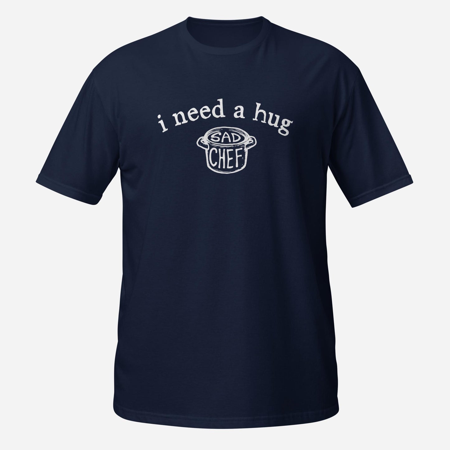 I Need a Hug Foodie Gift Unisex T-Shirt