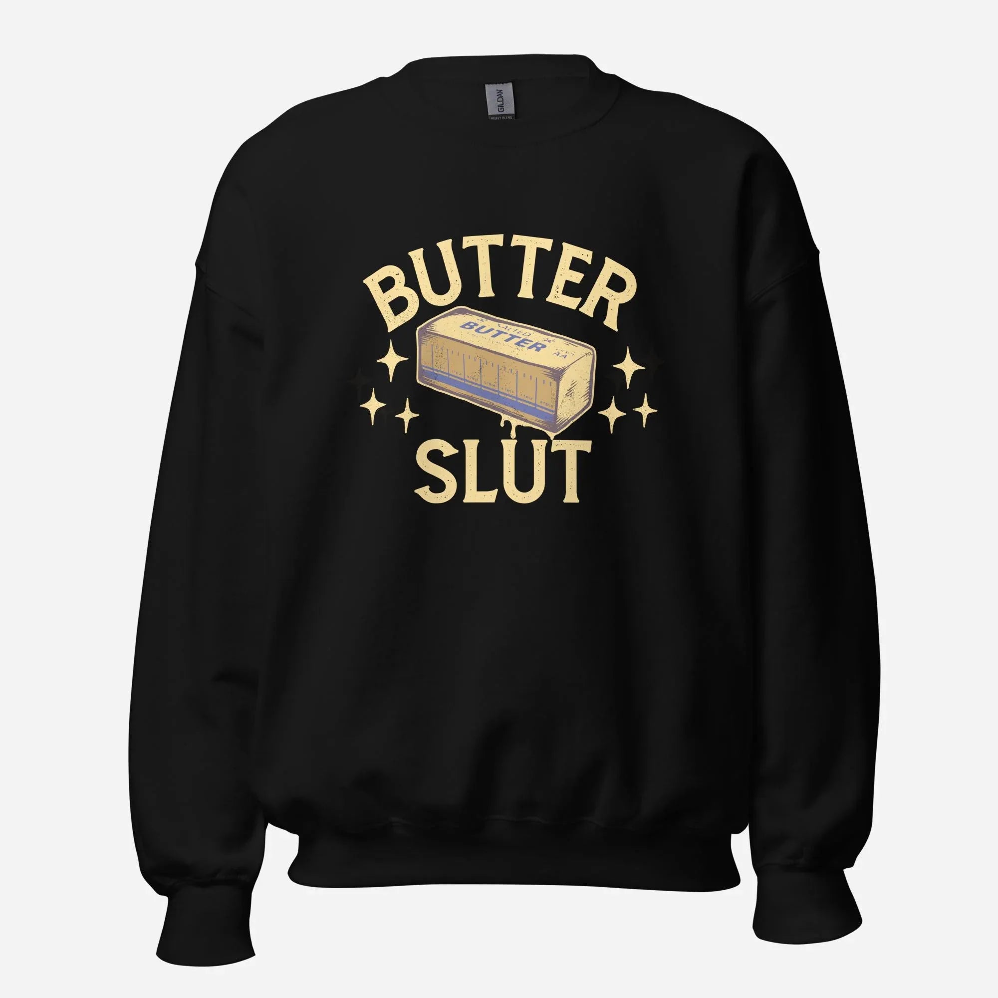 Butter Slut Unisex Sweatshirt - Odd Chef