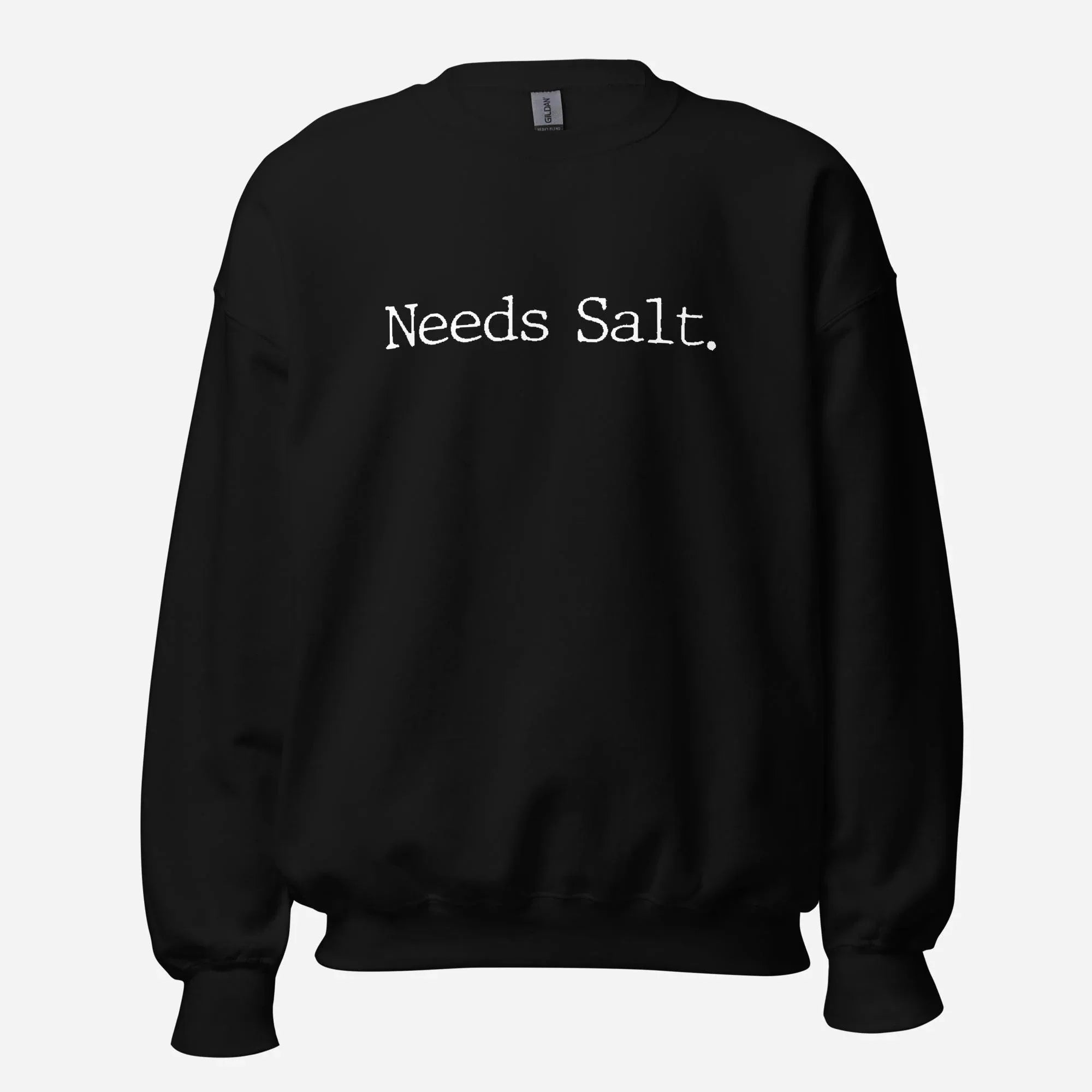 Needs Salt Unisex Sweatshirt - Odd Chef