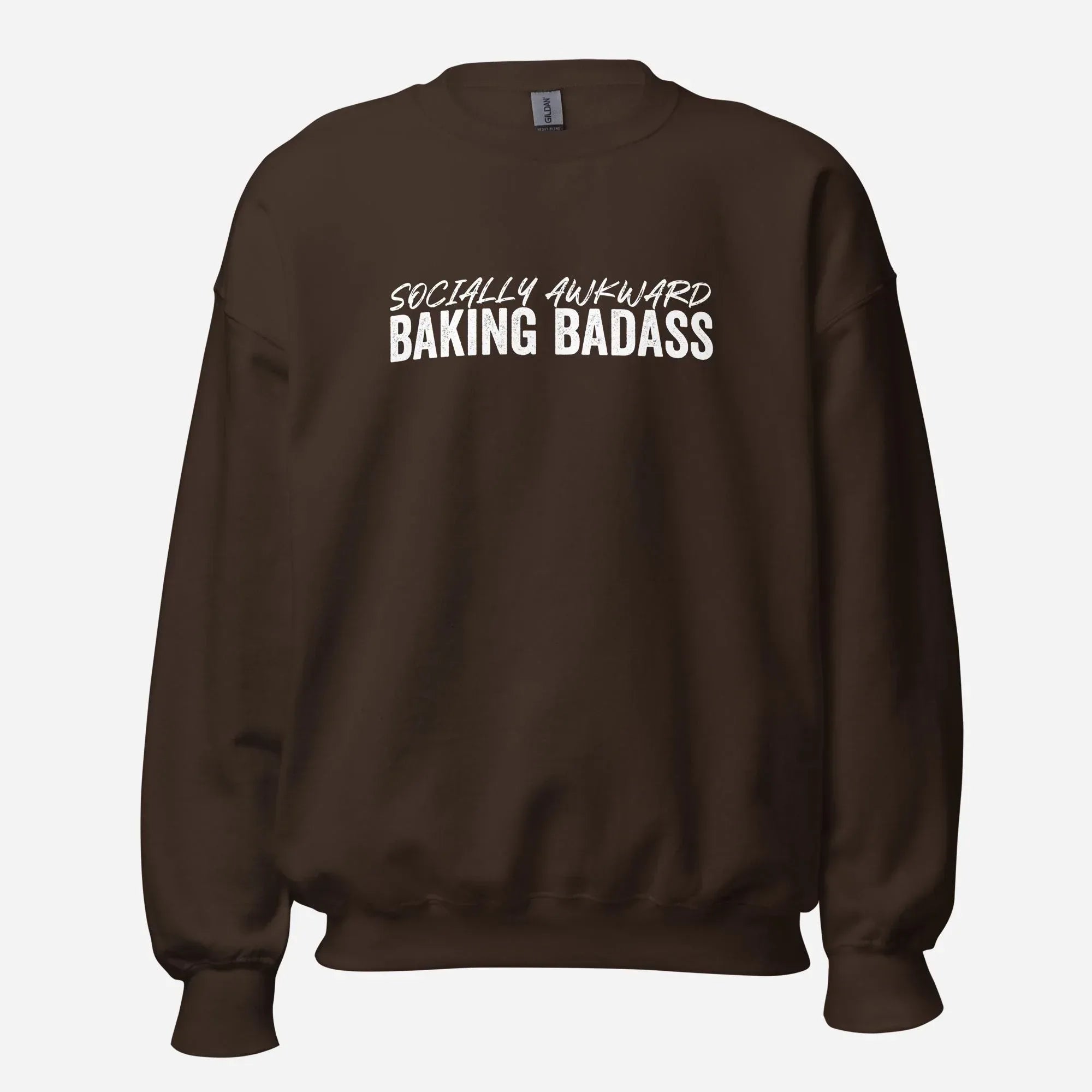 Socially Awkward Baking Badass Unisex Sweatshirt - Odd Chef