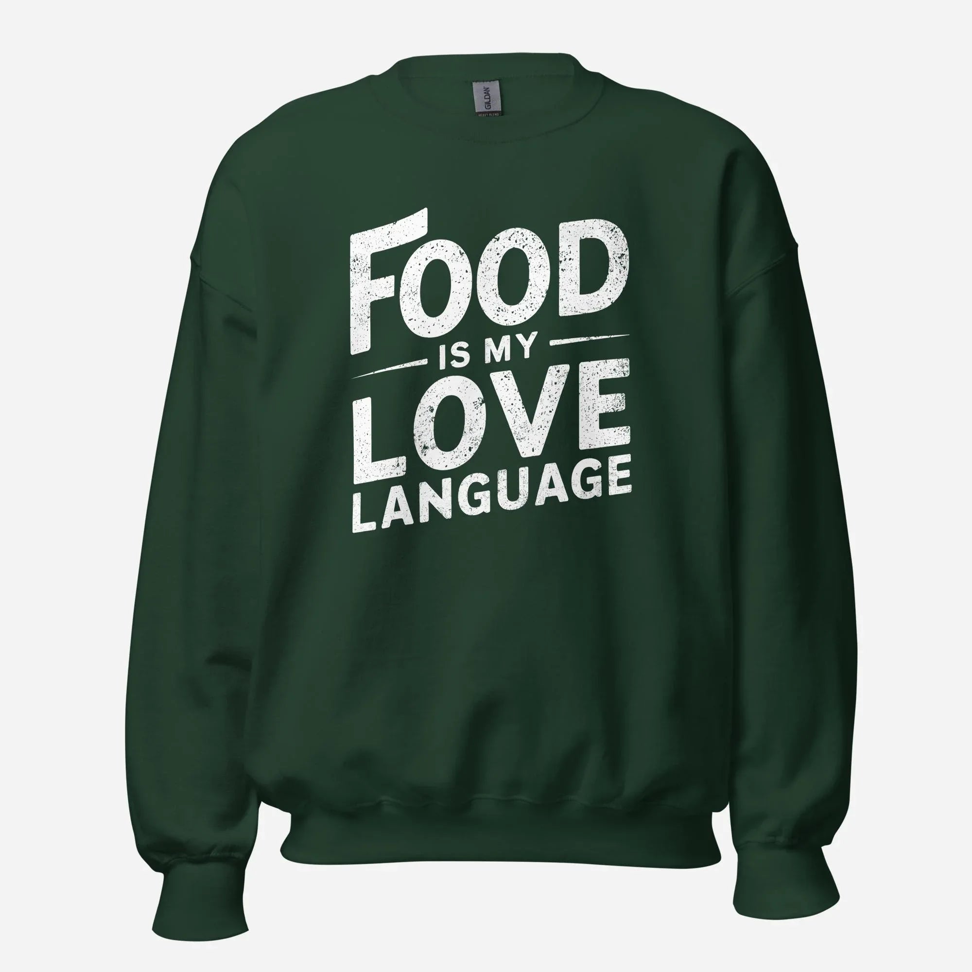Food is my Love Language Unisex Sweatshirt - Odd Chef