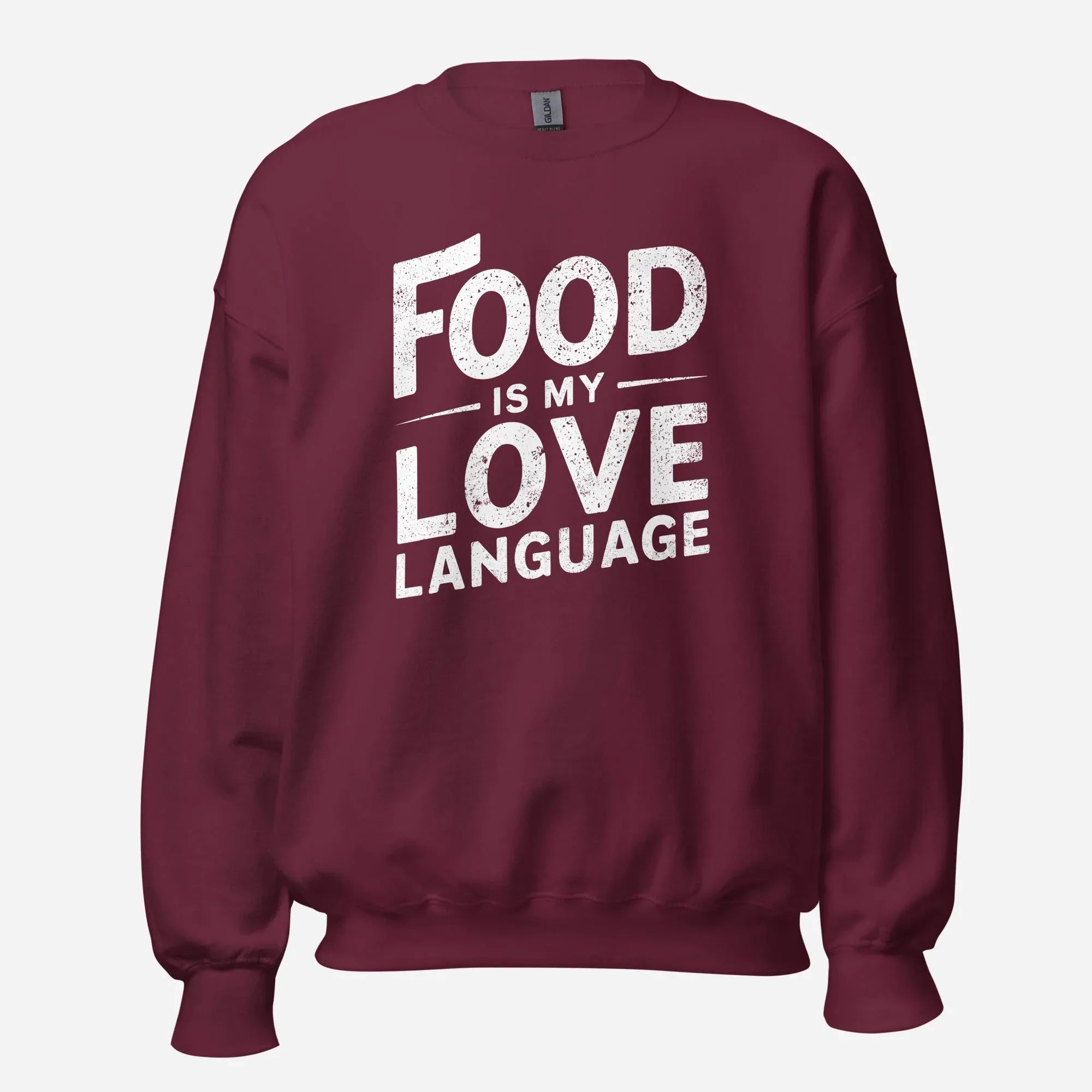 Food is my Love Language Unisex Sweatshirt - Odd Chef