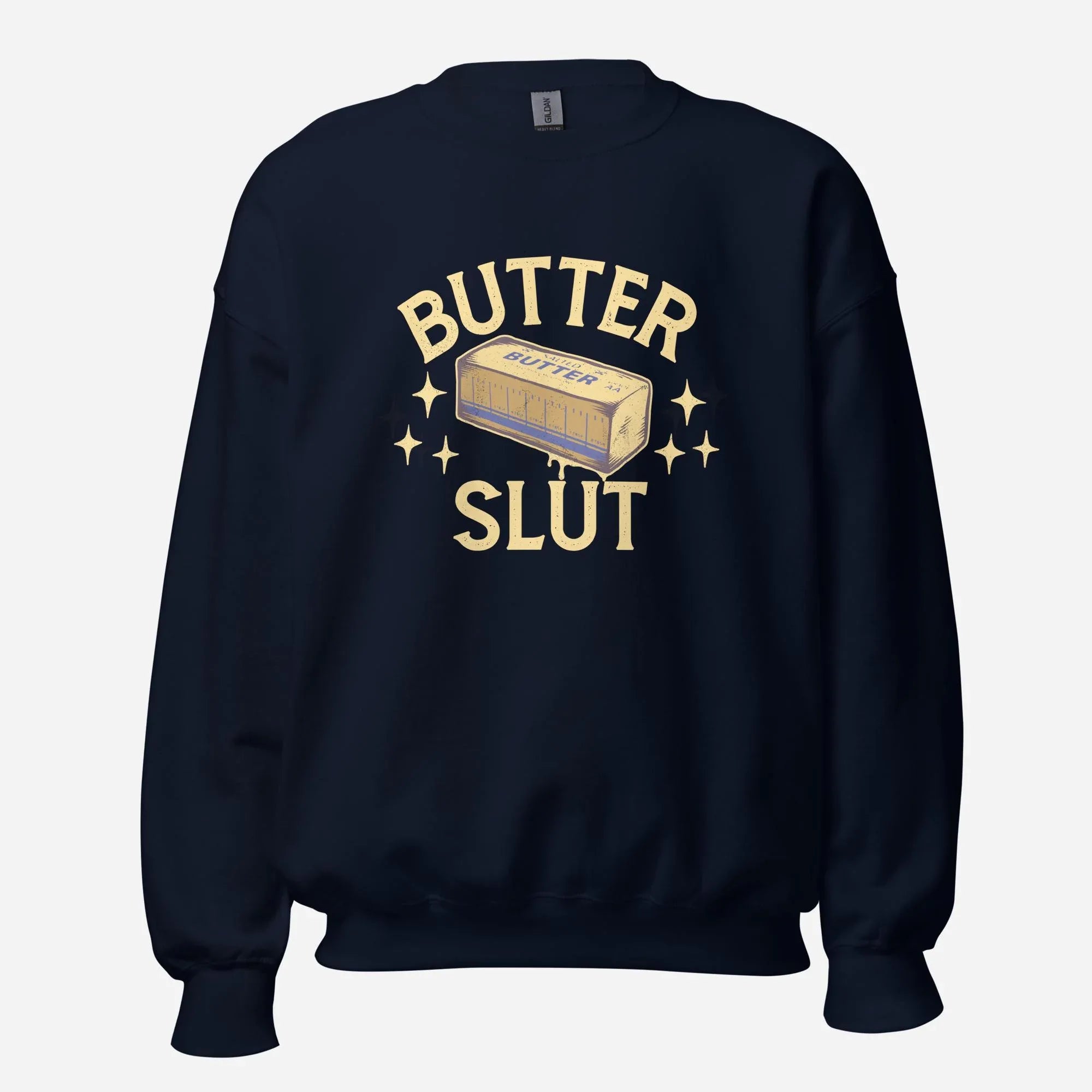 Butter Slut Unisex Sweatshirt - Odd Chef
