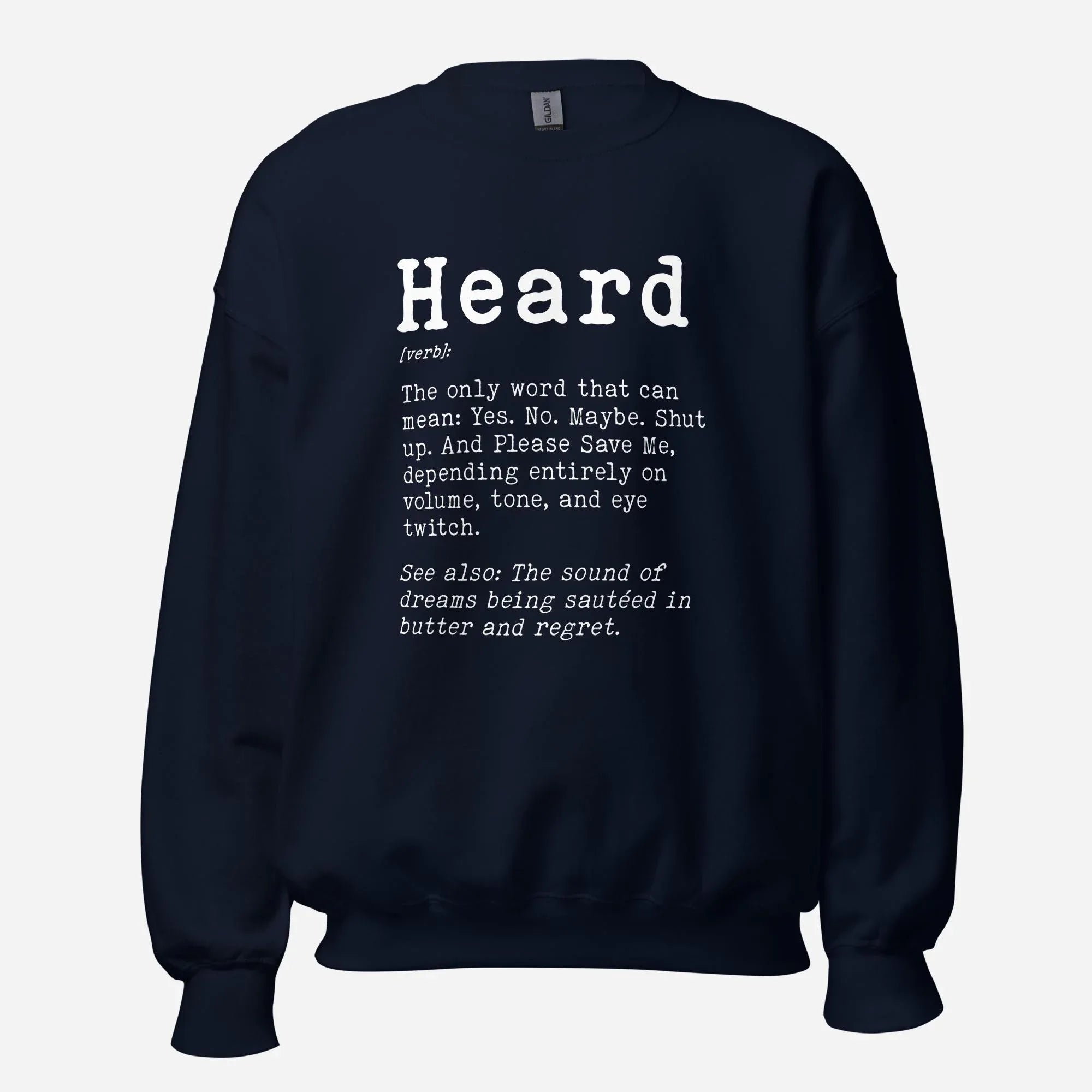 Heard Definition Unisex Sweatshirt - Odd Chef