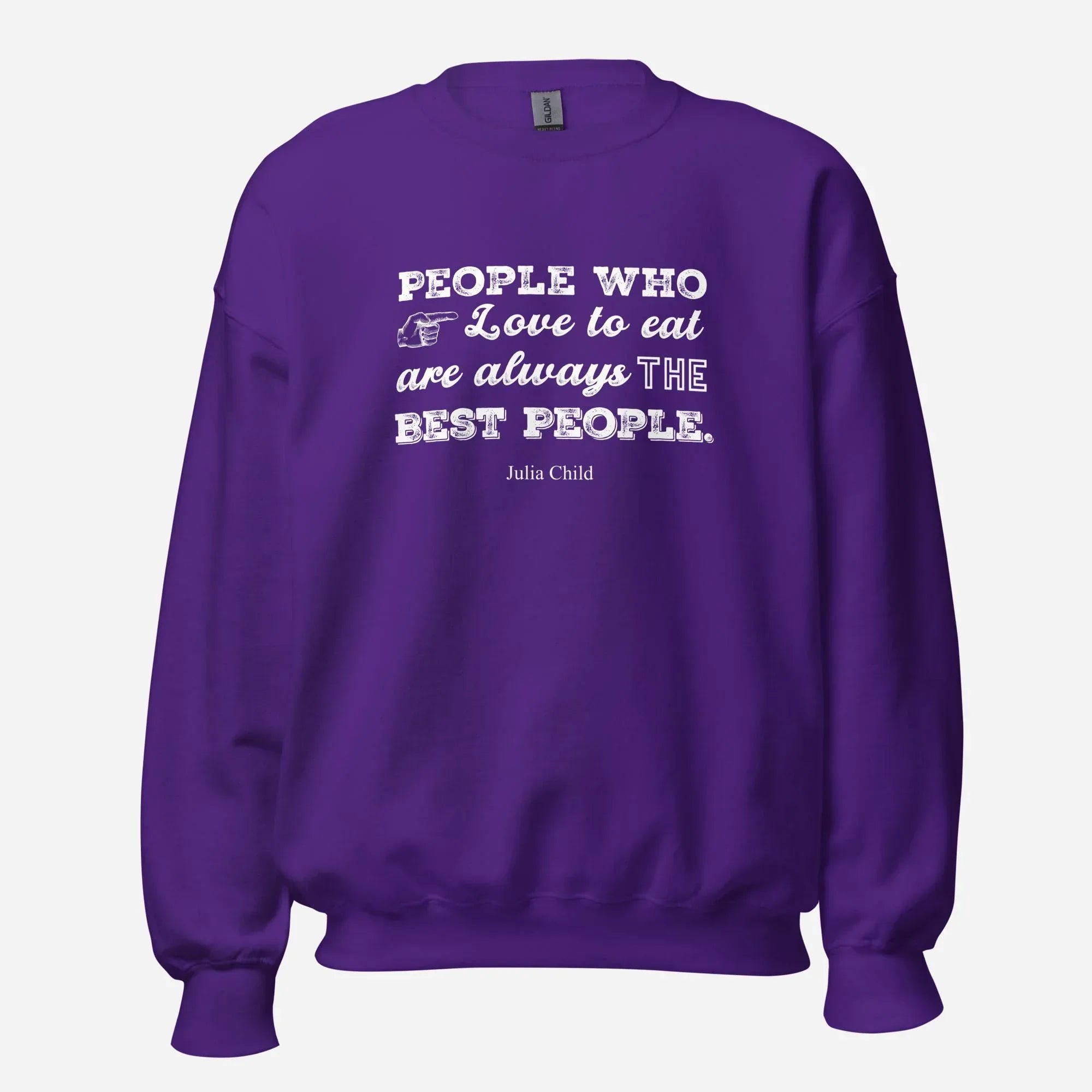 Julia Child Quote Unisex Sweatshirt - Odd Chef