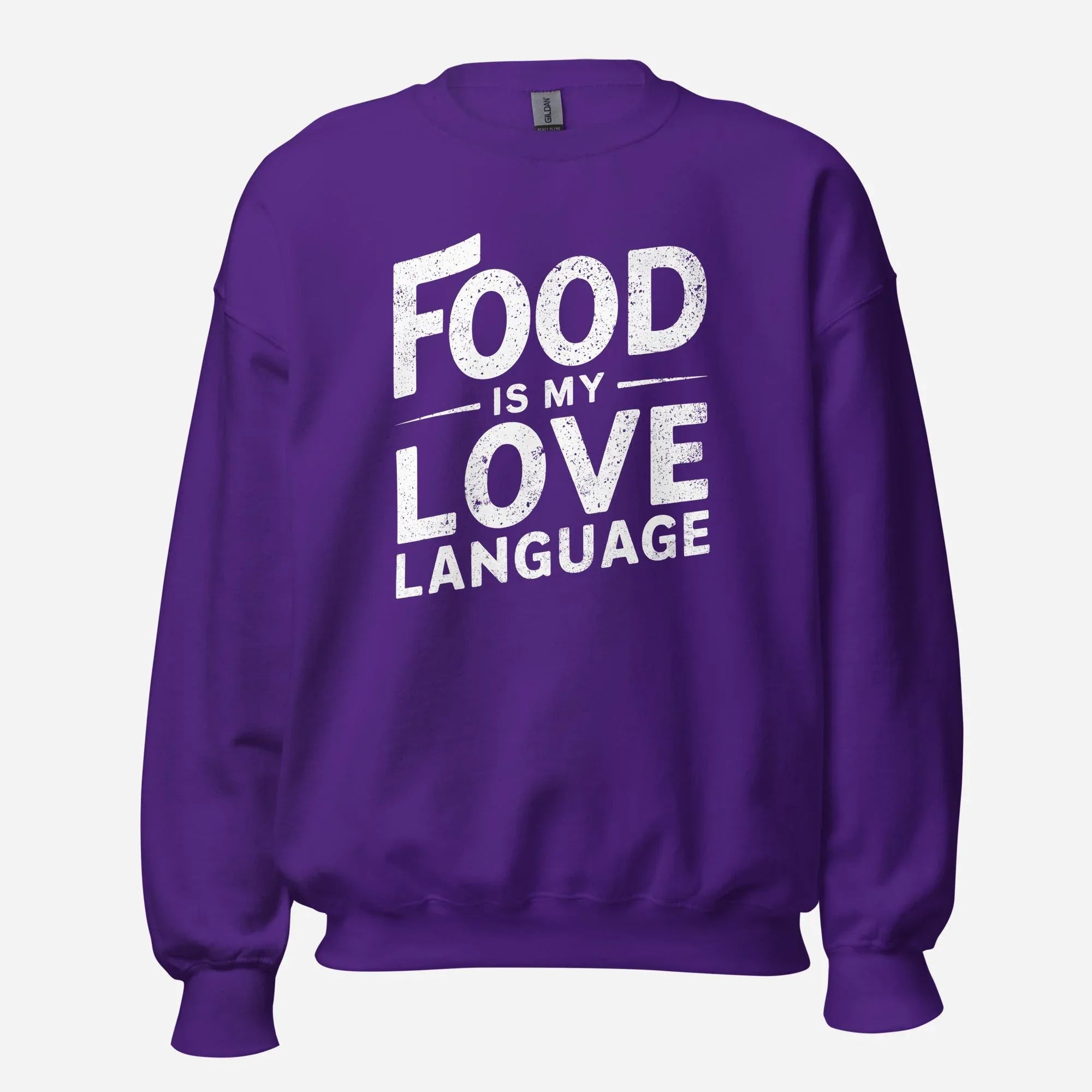 Food is my Love Language Unisex Sweatshirt - Odd Chef