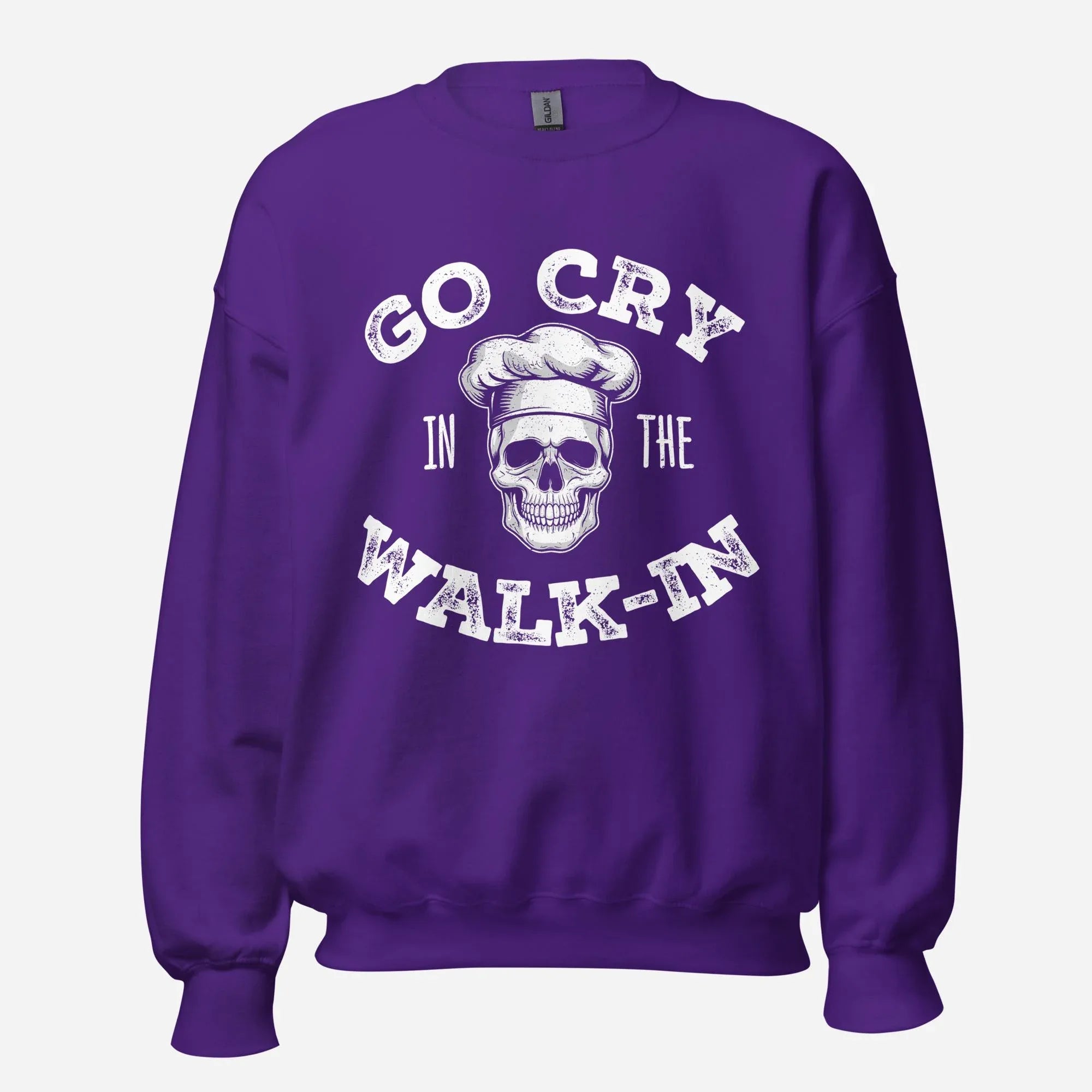Go Cry in the Walk-In Unisex Sweatshirt - Odd Chef