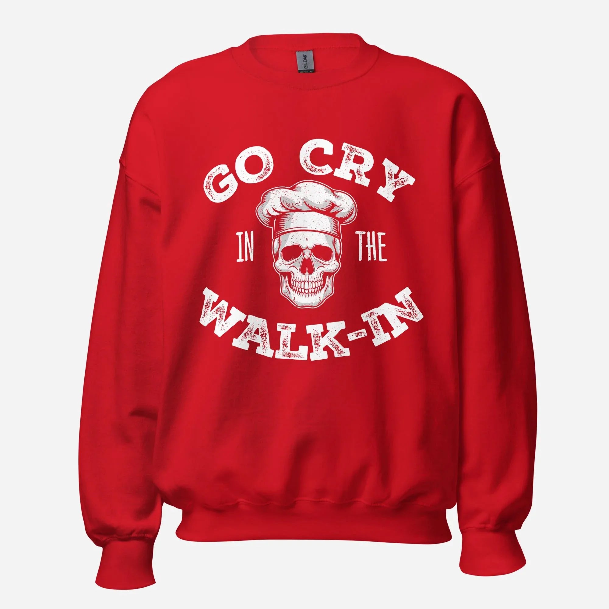 Go Cry in the Walk-In Unisex Sweatshirt - Odd Chef
