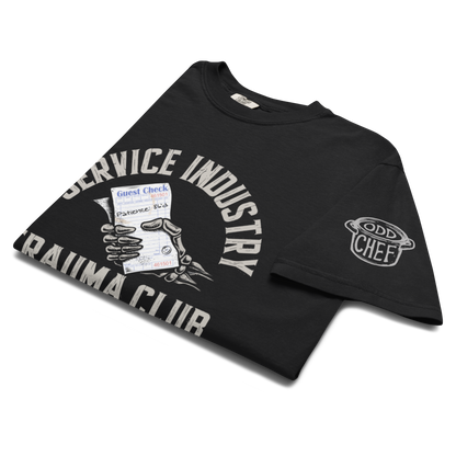 Service Industry Trauma Club Heavyweight Streetwear Tee