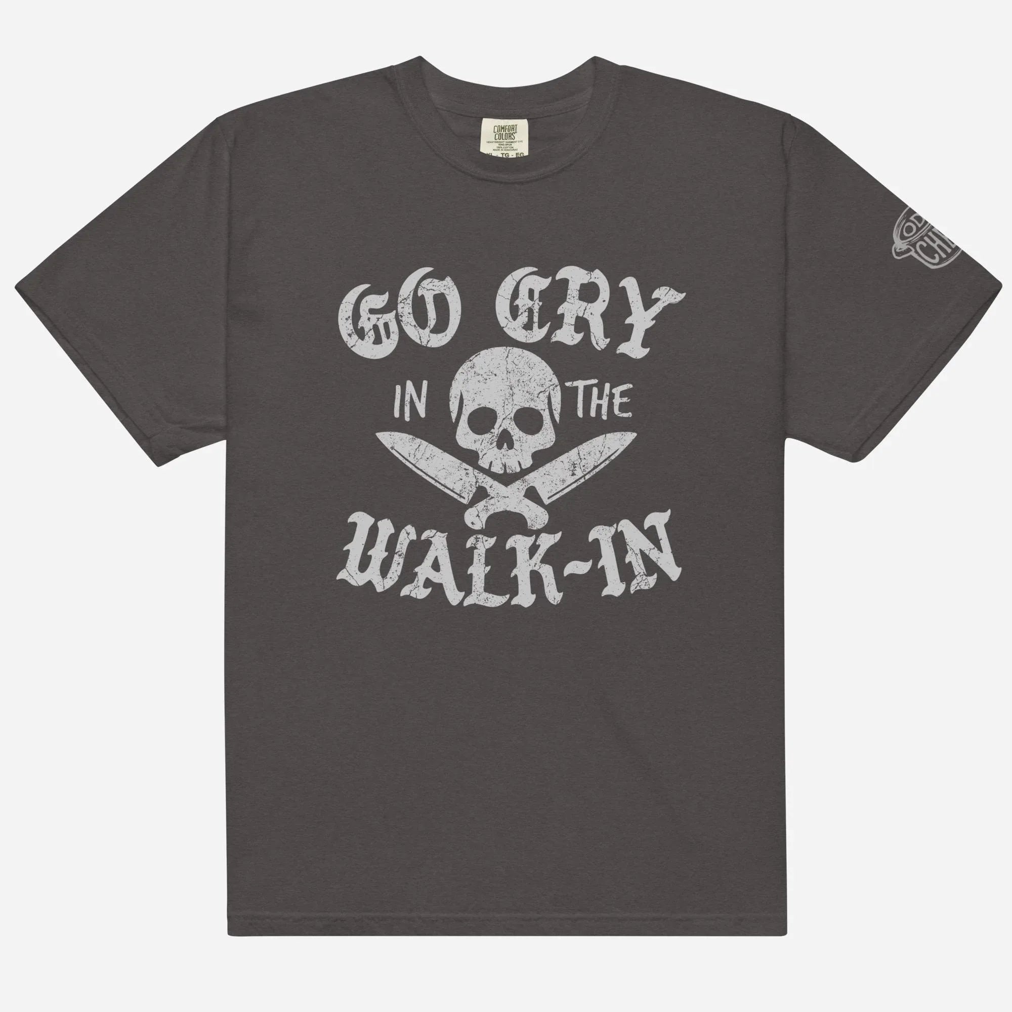 Go Cry in the Walk-In Heavyweight Streetwear Tee - Odd Chef