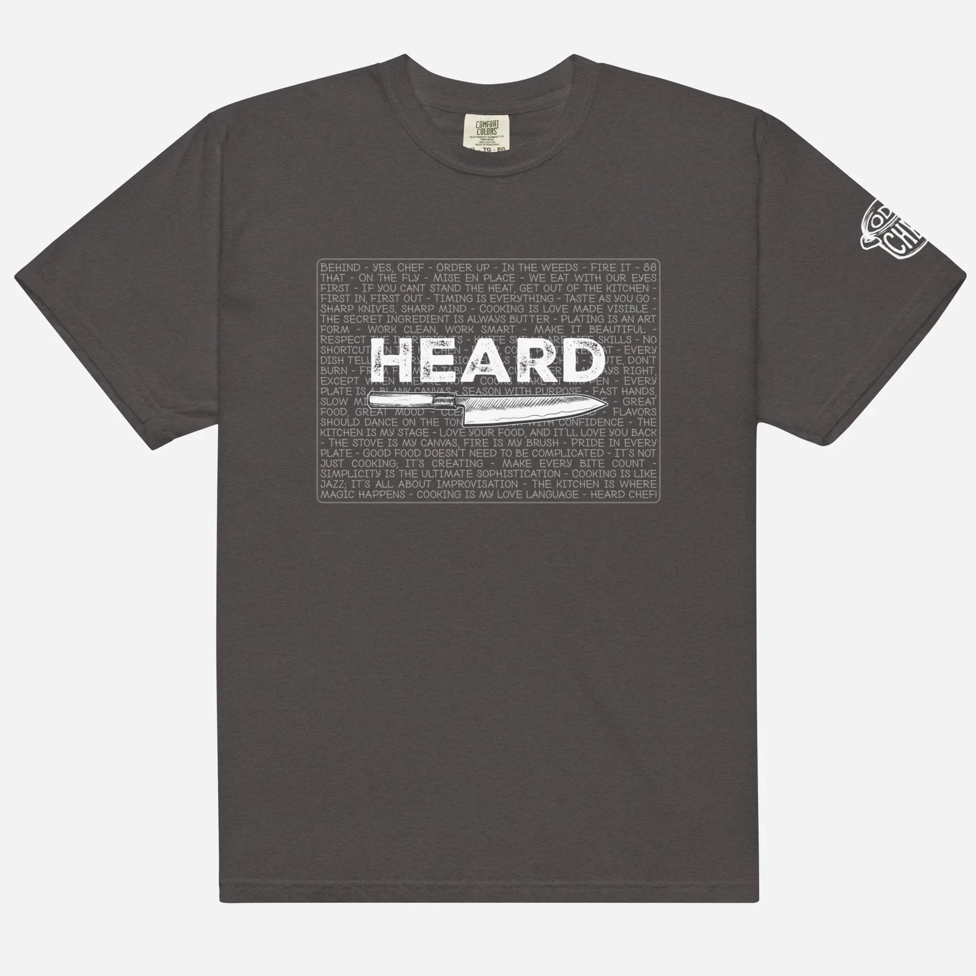 Heard Kitchen Phrase Heavyweight Streetwear Tee - Odd Chef