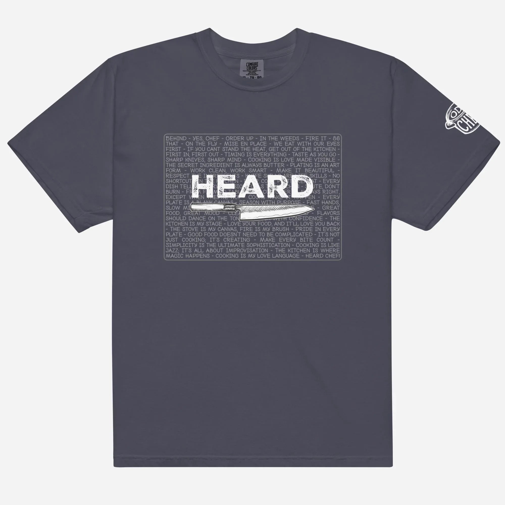 Heard Kitchen Phrase Heavyweight Streetwear Tee - Odd Chef