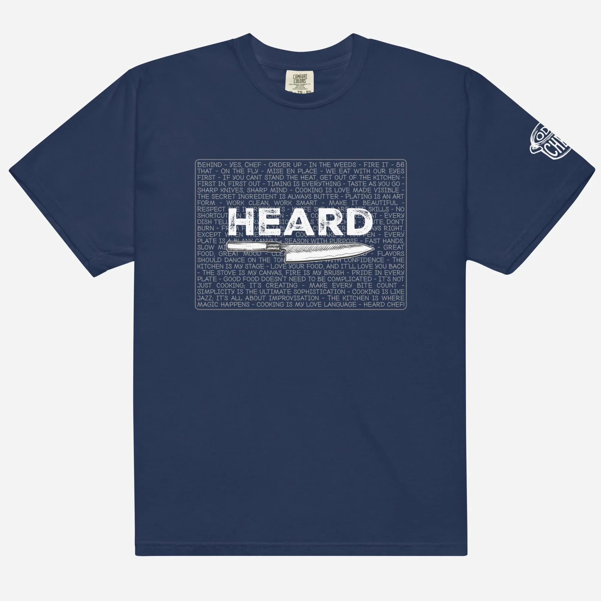 Heard Kitchen Phrase Heavyweight Streetwear Tee - Odd Chef