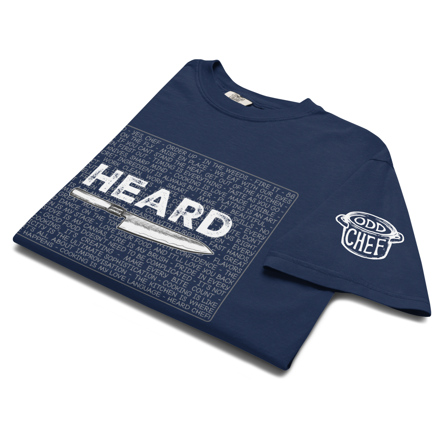 Heard Kitchen Phrase Heavyweight Streetwear Tee