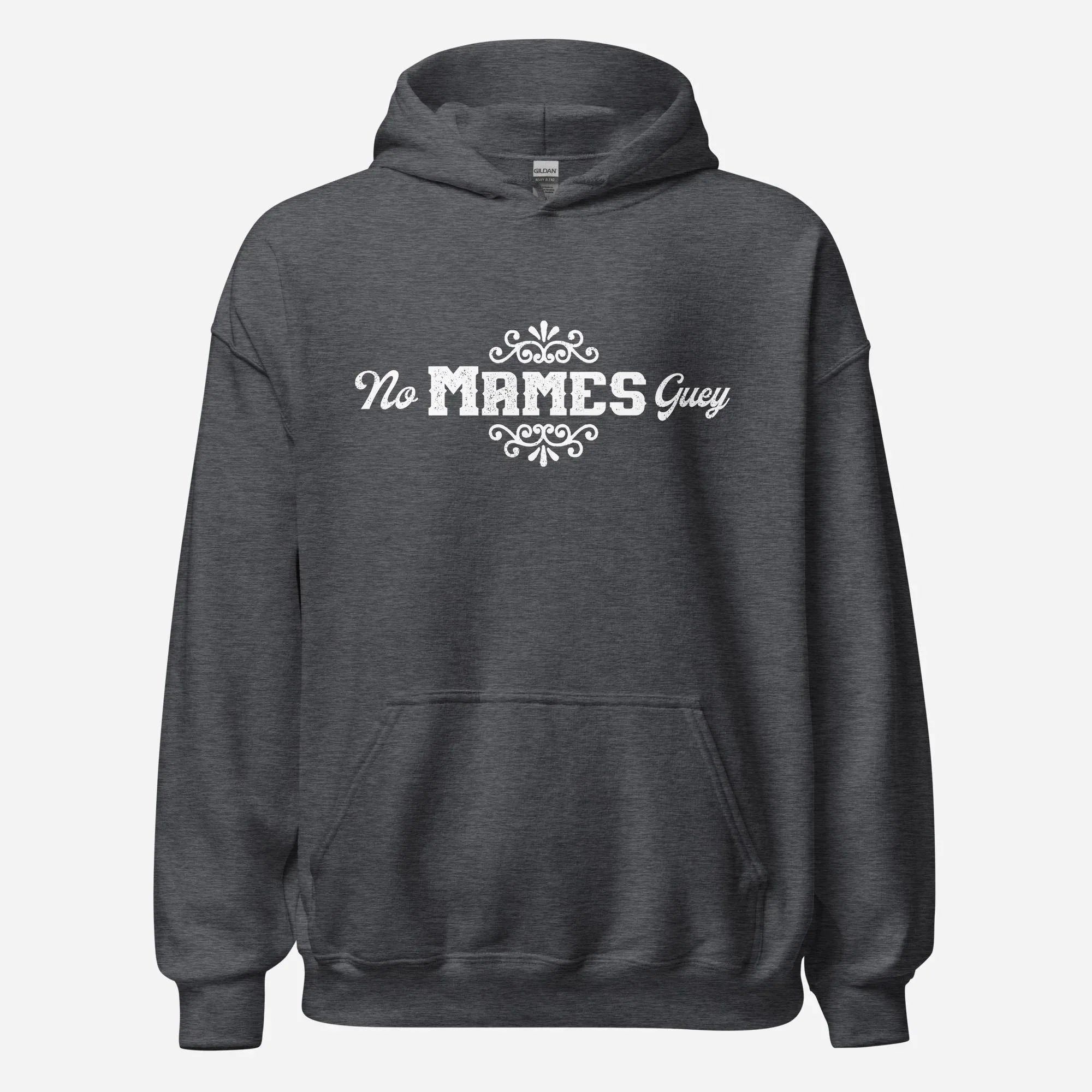 No Mames Guey Unisex Hoodie - Odd Chef