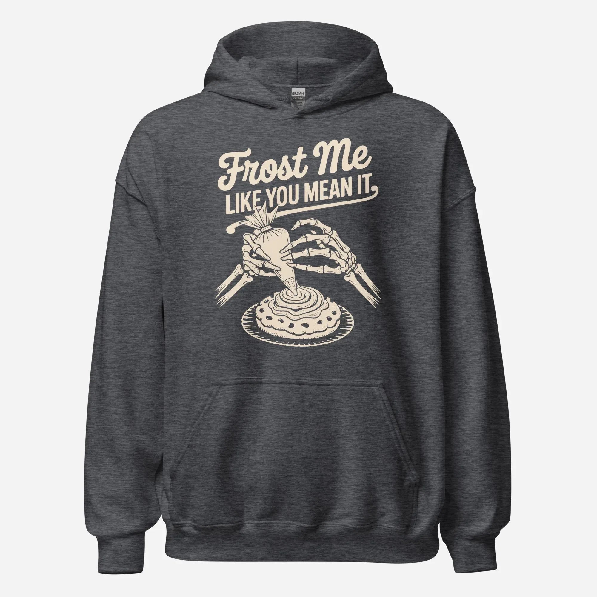 Frost Me Like You Mean It Unisex Hoodie - Odd Chef