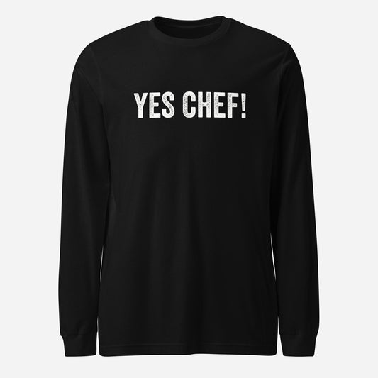 Yes Chef Unisex Long Sleeve Tee