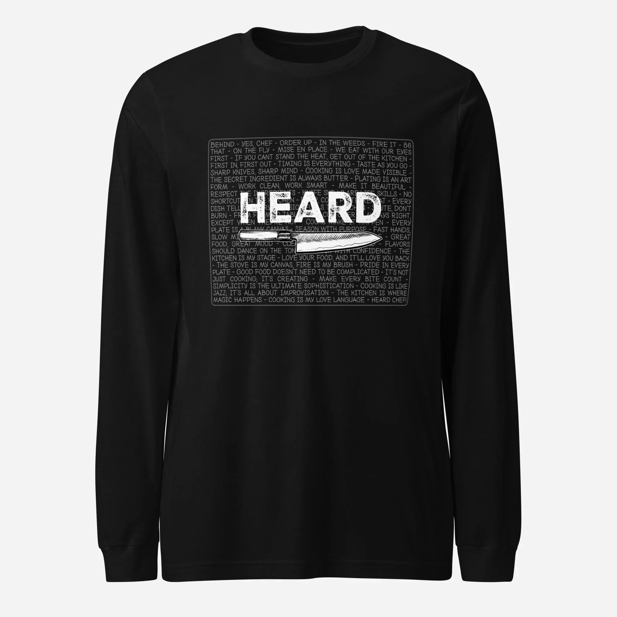 Heard Kitchen Phrase Unisex Long Sleeve Tee - Odd Chef
