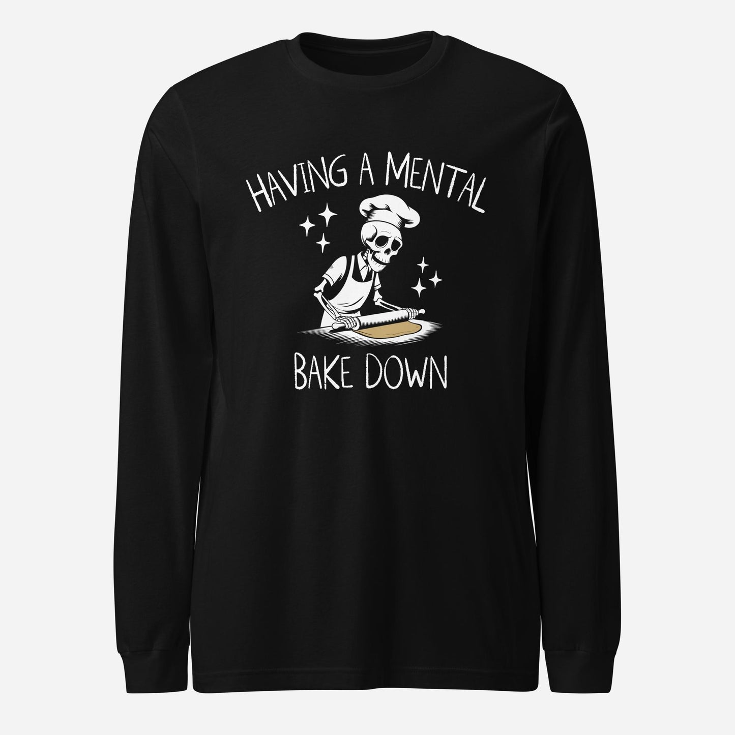 Mental Bake Down Unisex Long Sleeve Tee