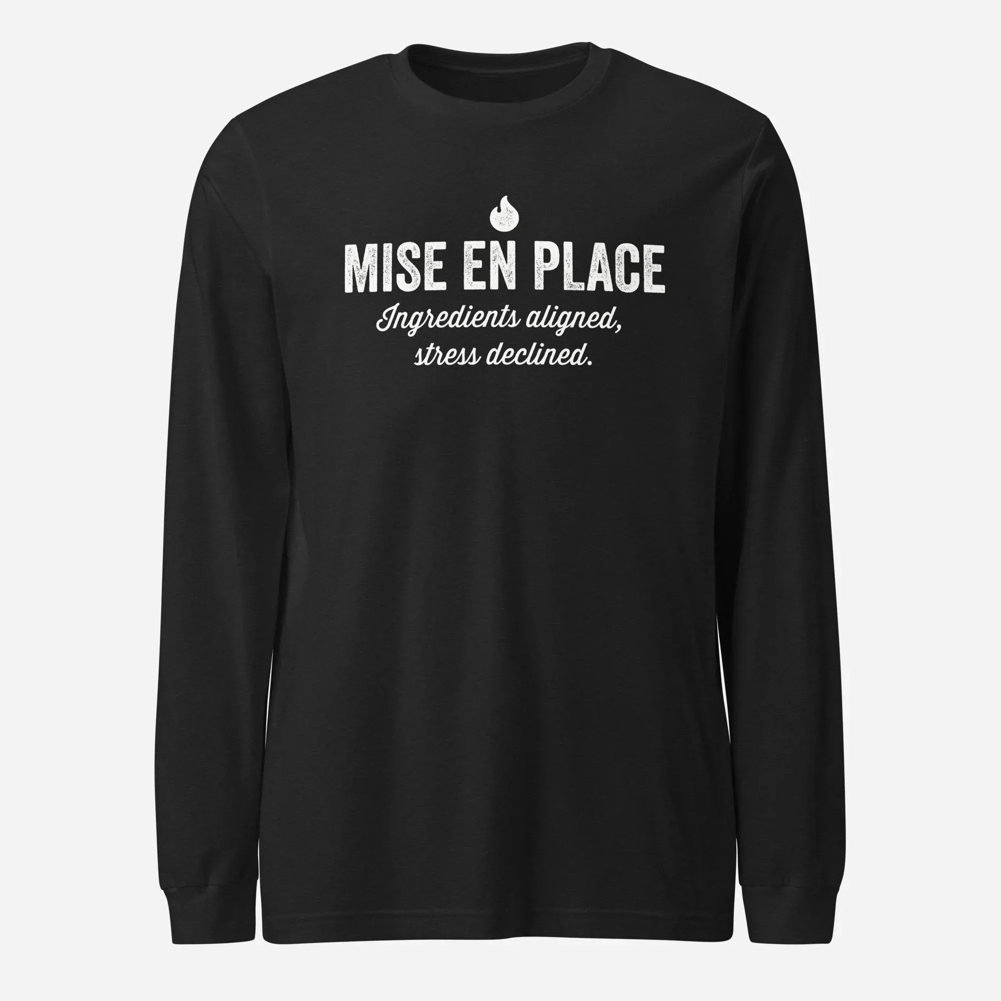 Mise En Place Unisex Long Sleeve Tee - Odd Chef