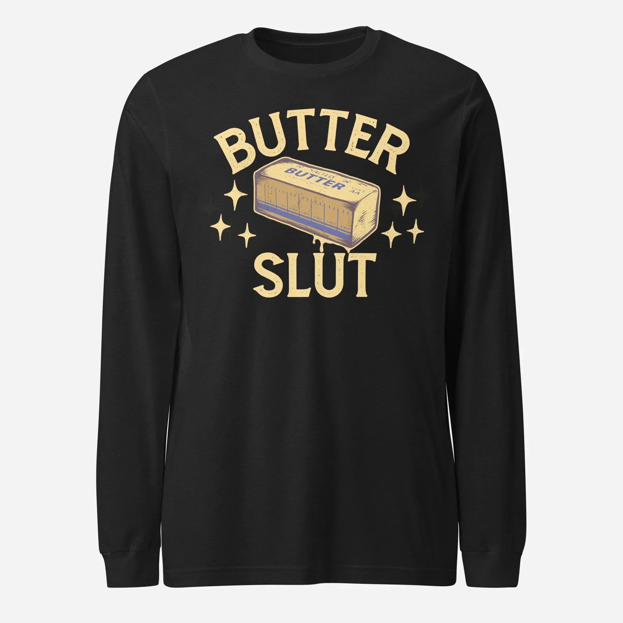 Butter Slut Unisex Long Sleeve Tee - Odd Chef
