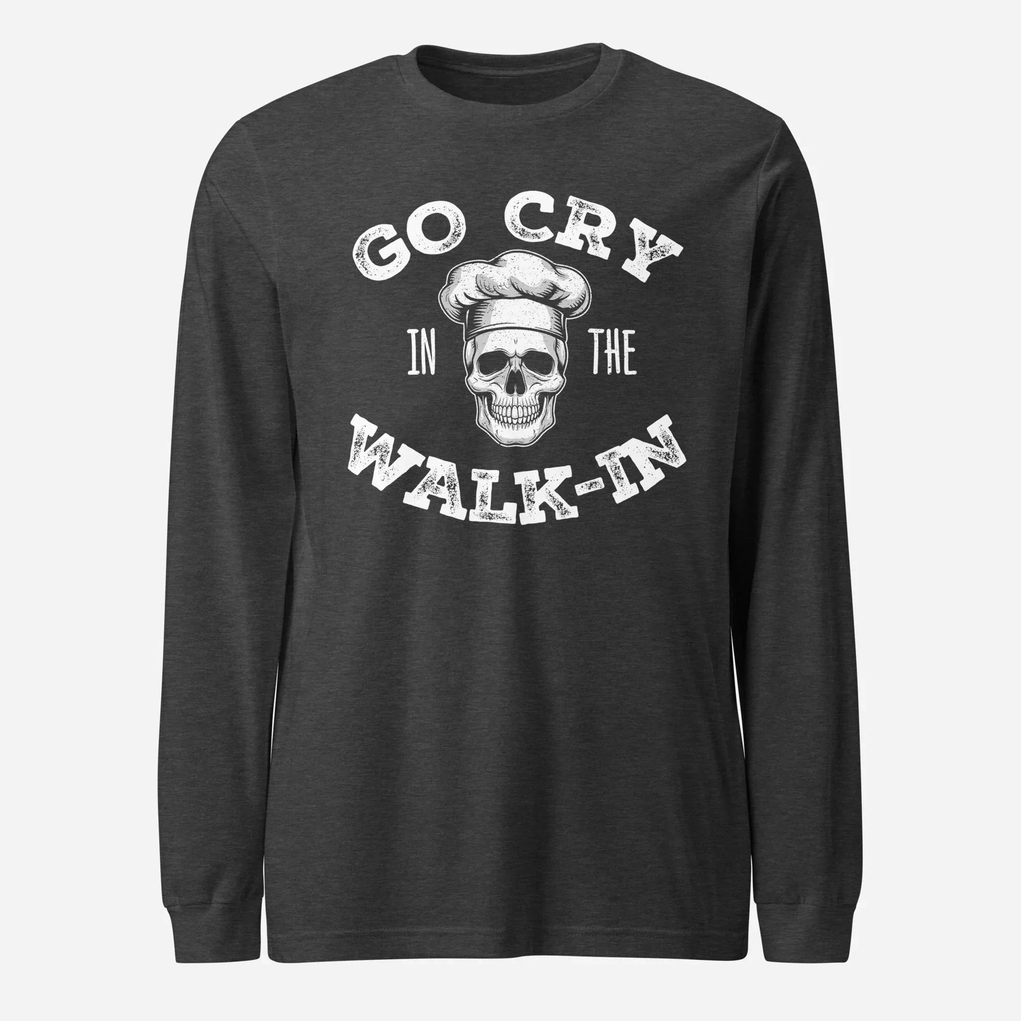 Go Cry in the Walk In Unisex Long Sleeve Tee - Odd Chef