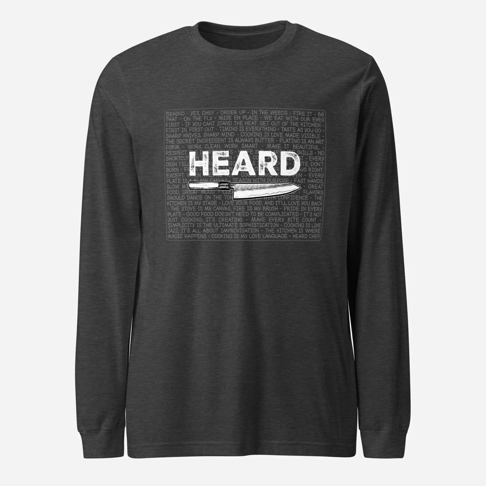 Heard Kitchen Phrase Unisex Long Sleeve Tee - Odd Chef