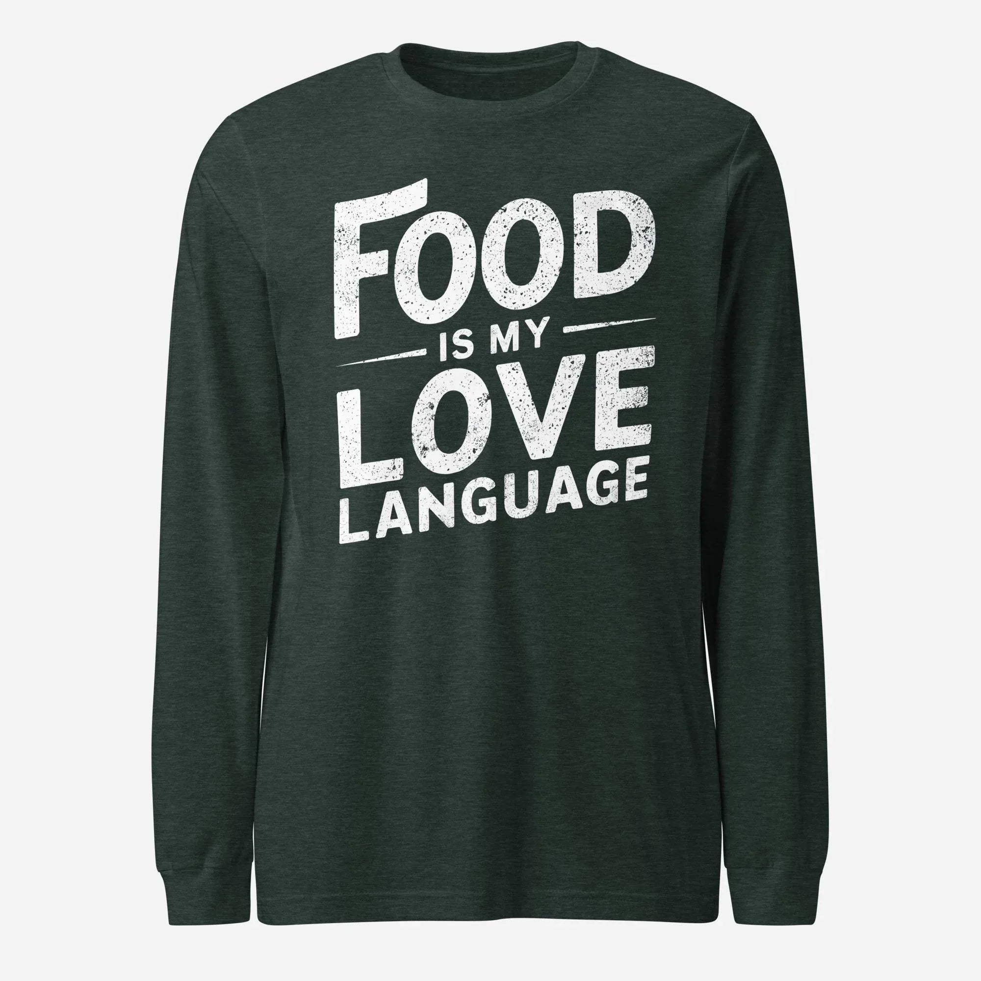 Food Is My Love Language Unisex Long Sleeve Tee - Odd Chef