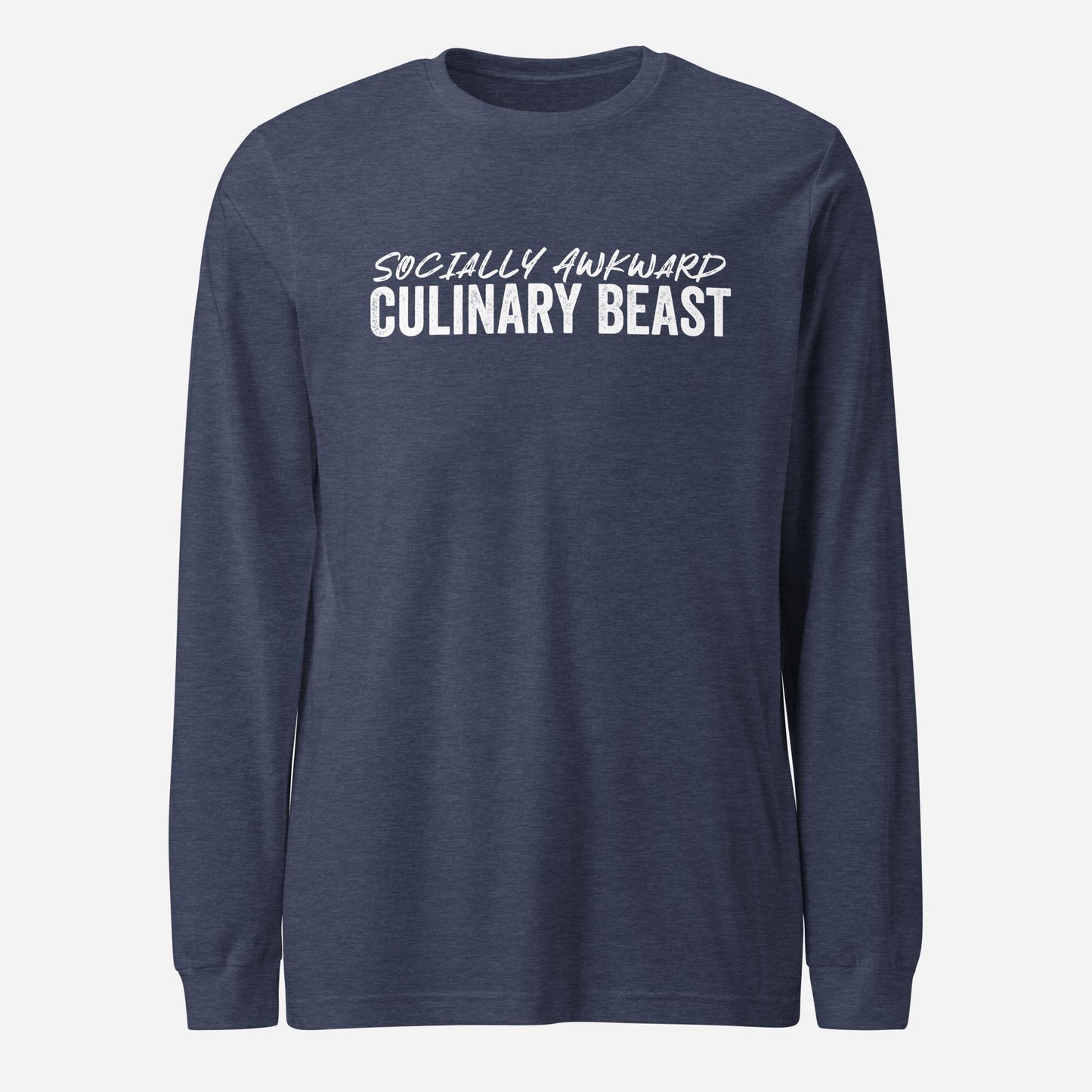 Socially Awkward Culinary Beast Unisex Long Sleeve Tee