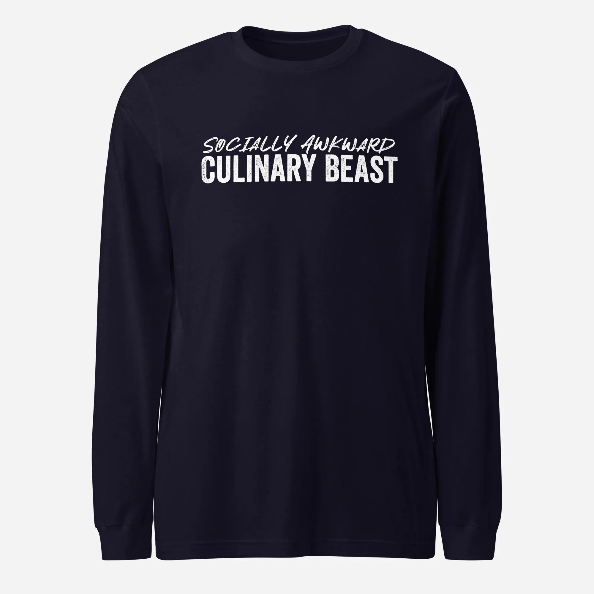 Socially Awkward Culinary Beast Unisex Long Sleeve Tee - Odd Chef