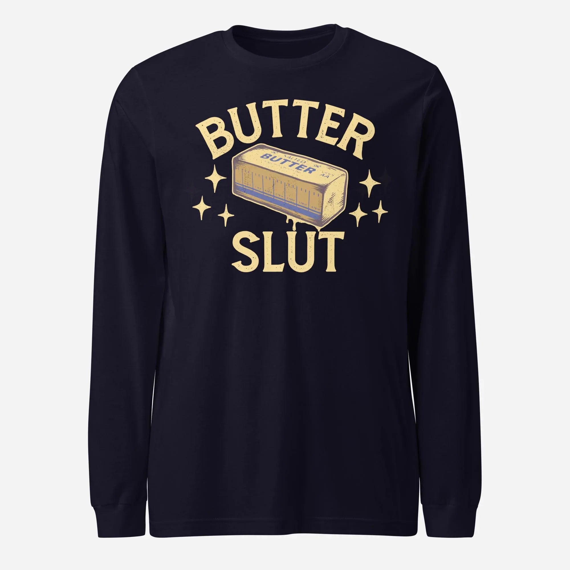 Butter Slut Unisex Long Sleeve Tee - Odd Chef